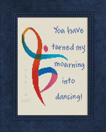 Mourning Into Dancing - Psalm 30:11